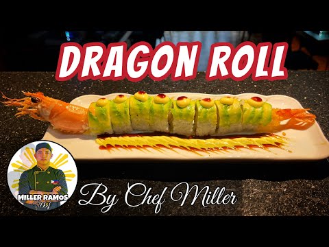 How to make Dragon Roll by Chef Miller