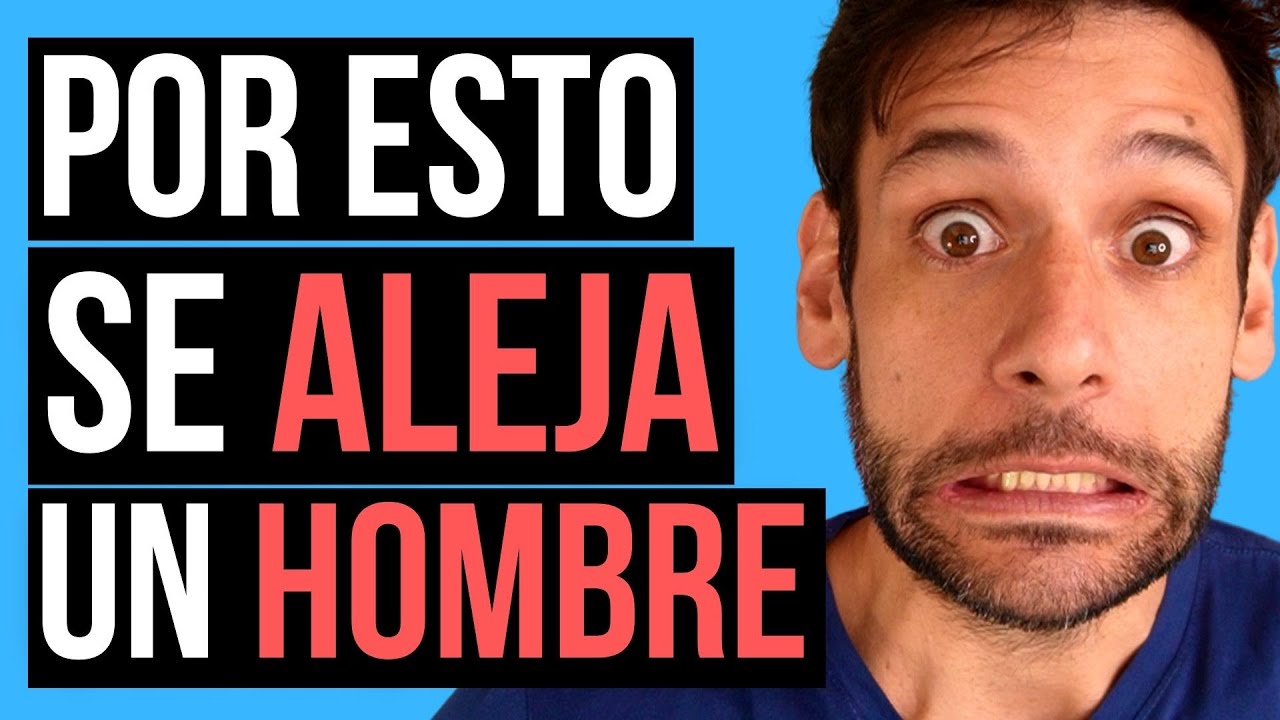 ¿Por qué un hombre se aleja de una mujer que le gusta JORGE ESPINOSA