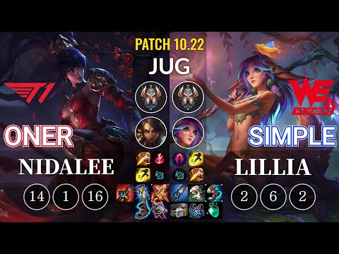 T1 Oner Nidalee vs WEA Simple Lillia Jungle - KR Patch 10.22