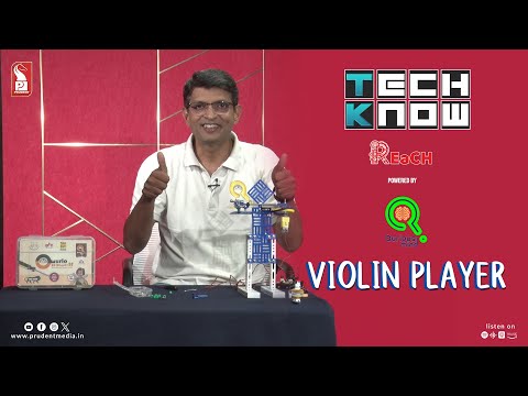 Violin player | Tech Know ‘REaCH’ | Robotics | 250824