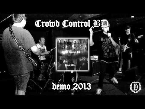 Crowd Control BD - Demo 2013 | DefiledTV