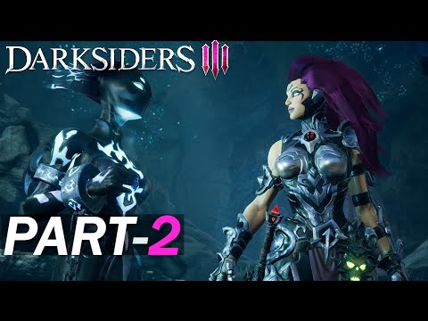 DARKSIDERS 3 Walkthrough Gameplay Part 2
