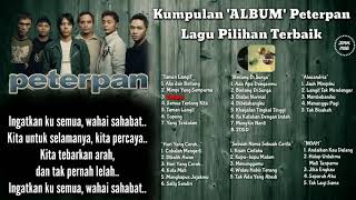 Download lagu KUMPULAN ALBUM PETERPAN LAGU PILIHAN TERBAIK mp3
