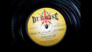 Judy Green - Down for Jah love + Down for dub