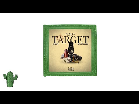 Cash ThaThird ft. FTO BigGuy & KD Baby - Target (Official Audio)