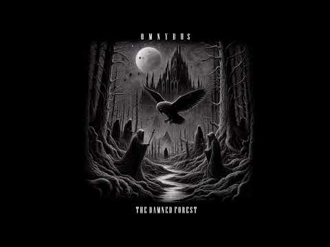 OMNYBUS - The Damned Forest