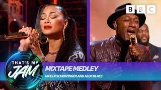 Mixtape Medley with Nicole Scherzinger and Aloe Blacc 🔥 That&#39;s My Jam