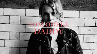 Tom Odell - Daddy (lyrics)
