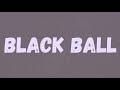NBA Youngboy Black Ball Lyrics