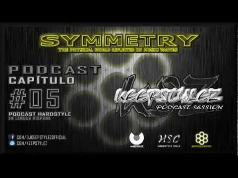 Symmetry podcast Capítulo 05 by keepstylez