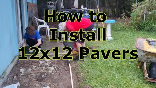 How to install 12x12 PAVER SIDEWALK