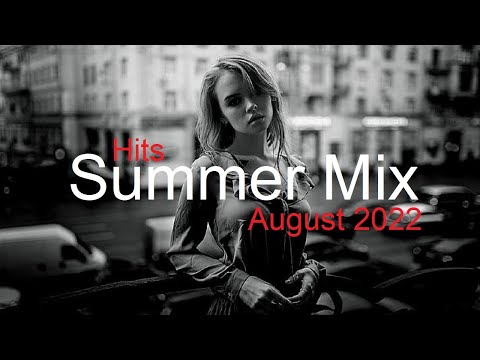 SUMMER MIX Best Deep House Vocal & Nu Disco AUGUST 2022 HITS