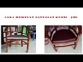 Menarik Cara membuat bantalan Kursi Jog sendiri DIY making chair, terupdate!
