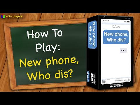 How to play New phone, Who dis? | Adult Party Game