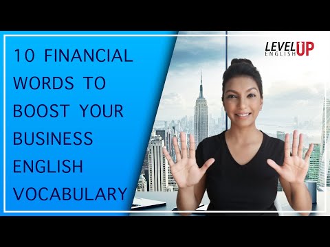 10 Financial Words To Boost Your Business English Vocabulary In Less Than 15 Minutes