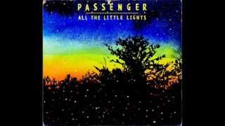Passenger - Patient Love acoustic