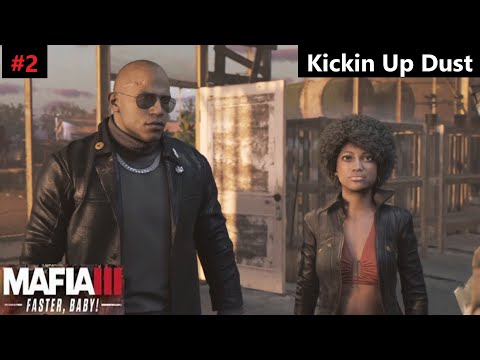 Mafia 3 Definitive Edition Gameplay Walkthrough DLC -Faster Baby!- # 2: Kickin Up Dust