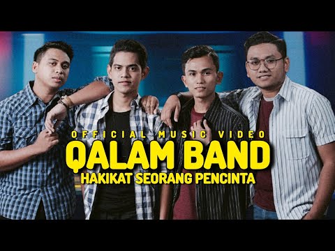 Qalam Band - Hakikat Seorang Pencinta (Official Music Video)