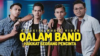 Download lagu Qalam Band - Hakikat Seorang Pencinta mp3