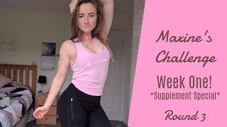Maxine's Challenge 3 || Week 1 || Supplement Special