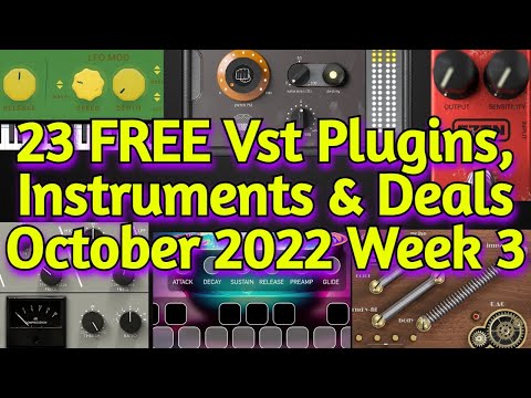 23 Best New FREE VST Plugins, Vst Instruments, Sample Packs & Best Deals - OCTOBER 2022 Week 3