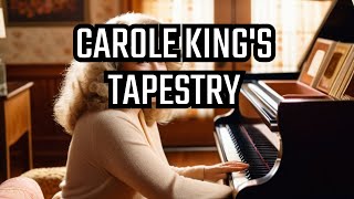 Tapestry Carole King: A journey through music history