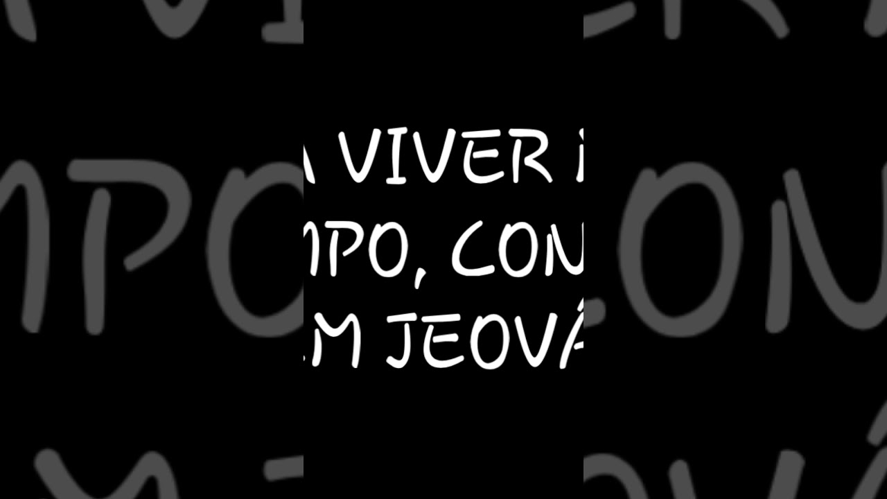 PARA VIVER MAIS TEMPO, CONFIE EM JEOVÁ