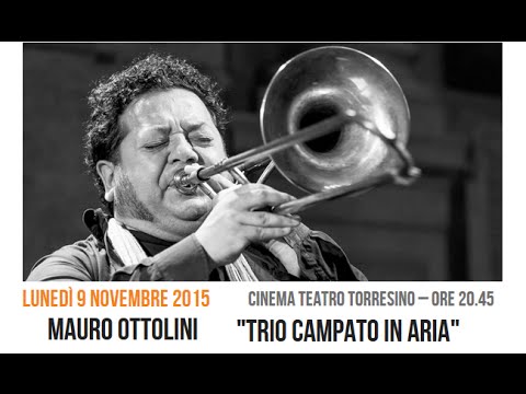 Mauro Ottolini   "Trio Campato in Aria" - Padova Jazz Festival 2015