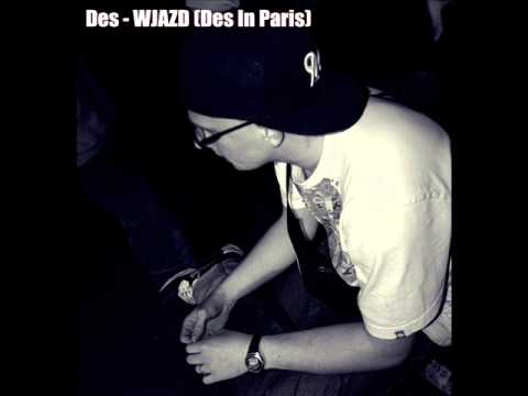 Des (Miejski Kunszt) - Wjazd (Des In Paris)