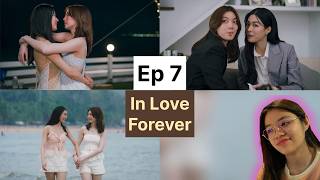 (Auto-sub) In Love Forever วาดฝันวันวิวาห์ , EP. 7 | Reaction