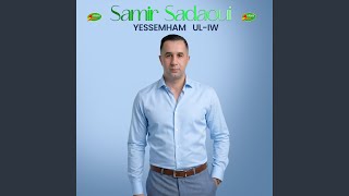 Yessemham Ul-w Yessemham Ul-w