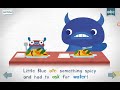 Little Blue Ate Something Spicy And Had To Ask For Water Word Ask Endless Reader