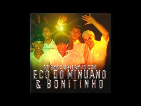 Hey! Patrão - Eco do Minuano e Bonitinho
