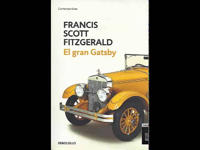 Vídeo relacionado con El Gran Gatsby (Narración en Castellano)