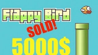 FLAPPY BIRD (SOLD) 5,000$