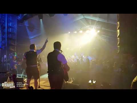 Die Pagger Buam LIVE @10 Jahre Daniel Düsenflitz