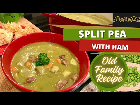 Old Family Recipe! EASY Homemade Split Pea Soup with Ham