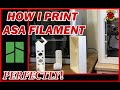 How to Print ASA Filament Perfectly | 3D Printing Tech Support | End Warping and bad Prints Forever!