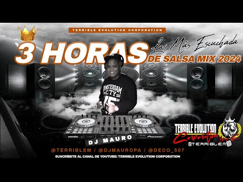 3 HORAS DE SALSA SENSUAL MIX 2024 - Dj Mauro Ft Terrible Evolution Corporation / #Salsa #mixesnuevos