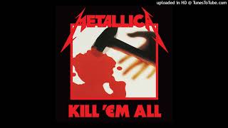 Metallica - Hit The Lights (Bass Boosted)