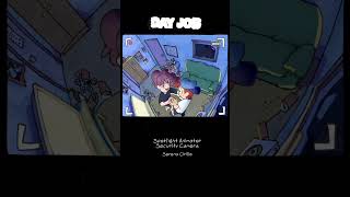 the security cam ending from DAY JOB episode 2 by Serena Cirillo (music by Todor Manojlovic)