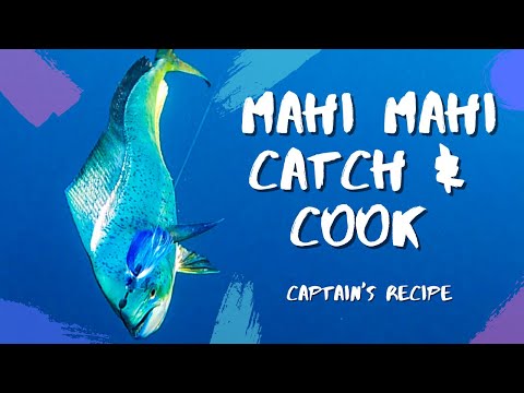 MARLIN, Sailfish and Mahi Mahi - Captain's Recipe