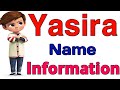 Yasira Name Meaning | Yasira Ka Arth Kya Hai | Yasira Naam Ka Matlab | Yasira Naam Ka Arth | Baby