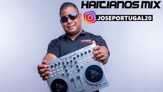 Haitiano Mix -  Las mas pegados, Dj Niño instagram @joseportugal20   (Mix Oficial)