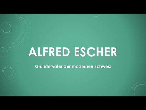 Alfred Escher einfach und kurz erklärt