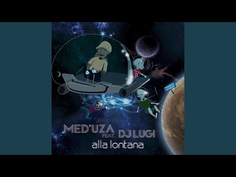 Alla lontana (feat. DJ Lugi)