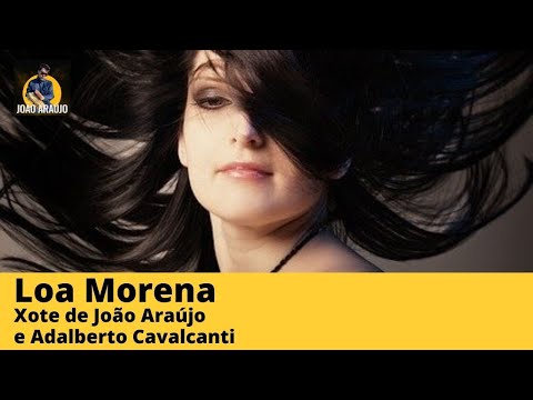 Loa Morena - João Araújo
