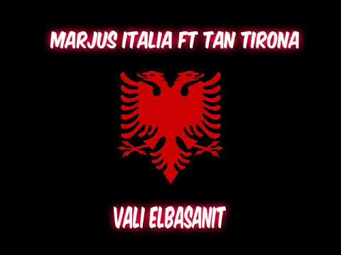 marjus italia ft. tan tirona - vali elbasanit (official audio 2019)