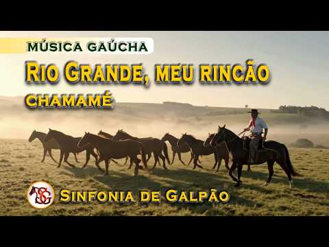 Rio Grande, meu rincão | Chamamé  - Música Gaúcha