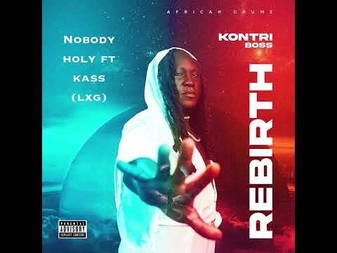 4 Nobody Holy feat  Kass